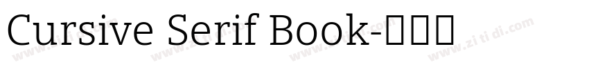 Cursive Serif Book字体转换